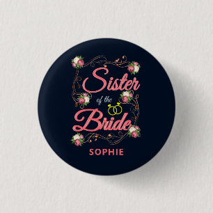 Personalised Sister of the Bride Bachelorette Pink 3 Cm Round Badge