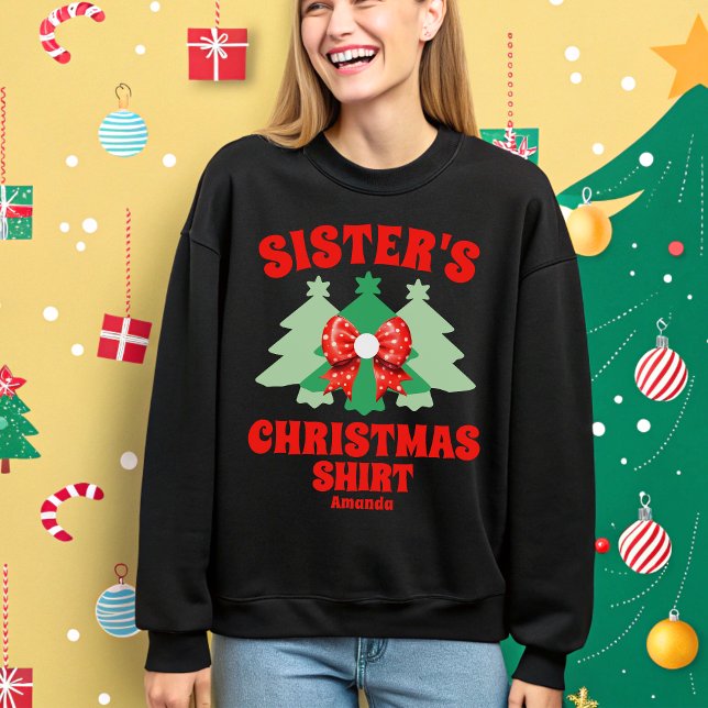 Personalised Sister's Christmas  Sweatshirt (Creator Uploaded)