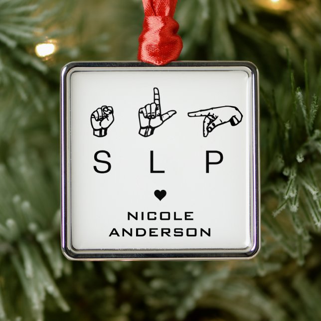Personalised SLP Speech Language Pathologist ASL Metal Ornament (Tree)