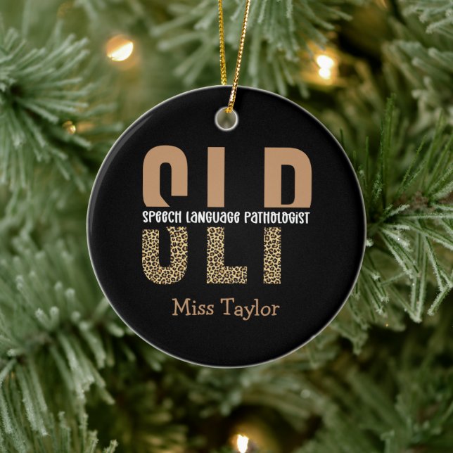 Personalised SLP Speech language pathologist  Ceramic Ornament (Tree)