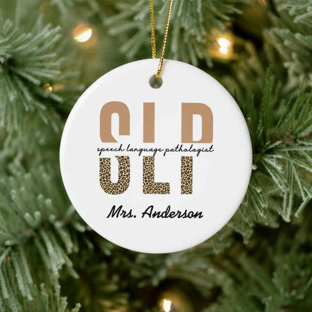 Personalised SLP Speech language pathologist Ceramic Ornament (Tree)