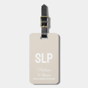 Personalised SLP Speech Language Pathologist Gift Luggage Tag