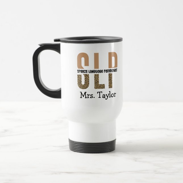 Personalised SLP Speech language pathologist gift Travel Mug (Left)