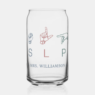 Personalised SLP Speech Pathologist Appreciation Can Glass