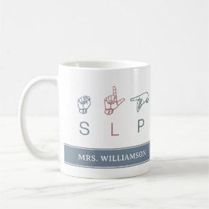 Personalised SLP Speech Pathologist Appreciation Coffee Mug