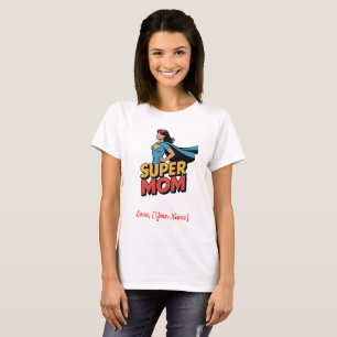 Personalised Super Mum Superhero Mother's Day T-Shirt