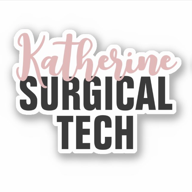 Personalised Surgical Tech | Surgical Technologist (Front)