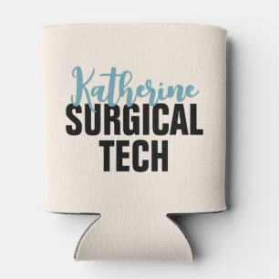 Personalised Surgical Tech   Surgical Technologist Can Cooler