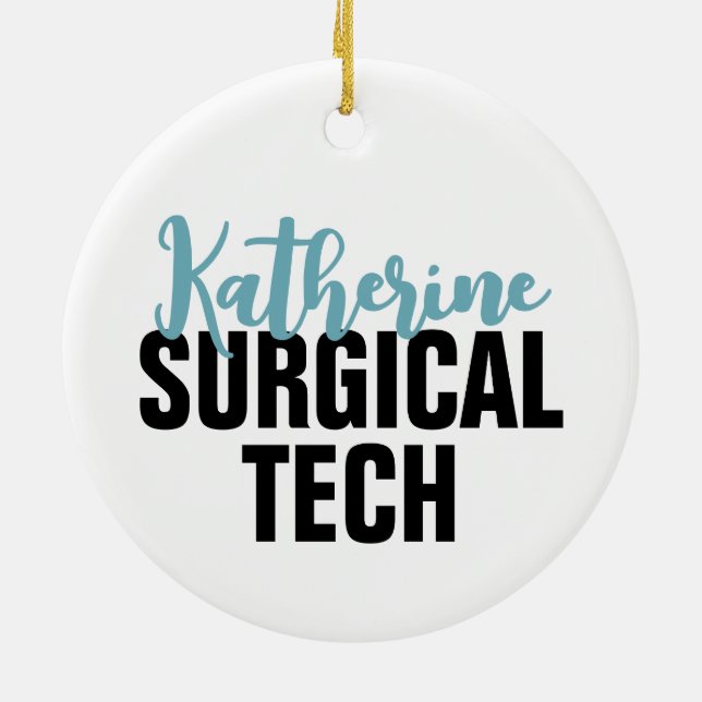 Personalised Surgical Tech | Surgical Technologist Ceramic Ornament (Back)