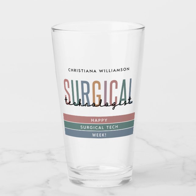 Personalised Surgical Technologist Week OR Tech Glass (Front)