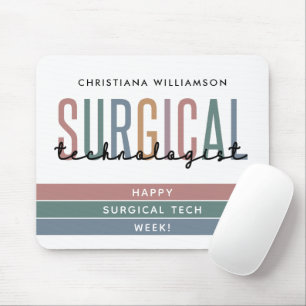 Personalised Surgical Technologist Week OR Tech Mouse Pad