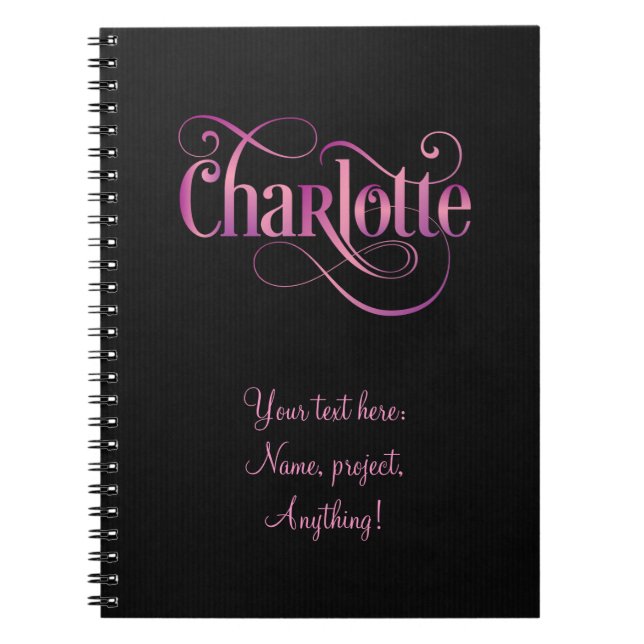 Personalised Swirly Script Charlotte Pink on Black Notebook (Front)