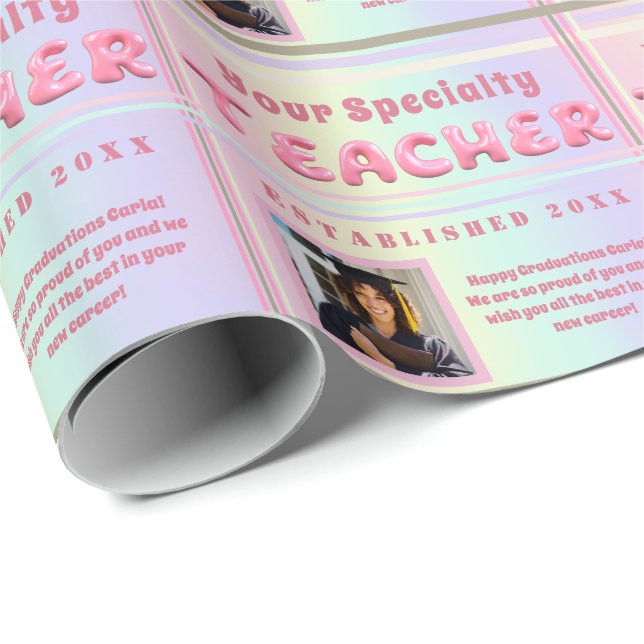 Personalised Teacher Speciality Graduation Photo Wrapping Paper (Roll Corner)