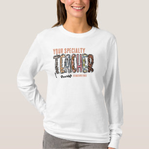 Personalised Teacher Speciality Graduation Year T-Shirt