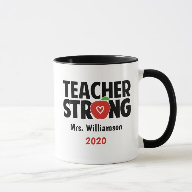 Personalised Teacher Strong With Editable Year Mug (Right)