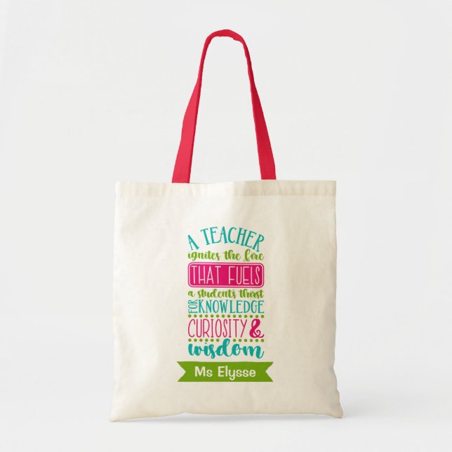 Personalised Teacher Tote Bags - Ignites The Fire (Front)