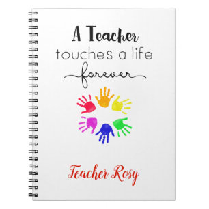 Personalised Teacher (Touches A Life Forever) Notebook