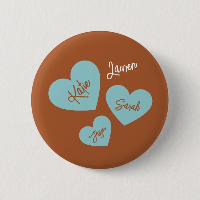 Personalised Teal Hearts With Children's Names 6 Cm Round Badge (Front)