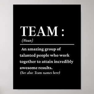 Personalised Team definition best team ever Poster