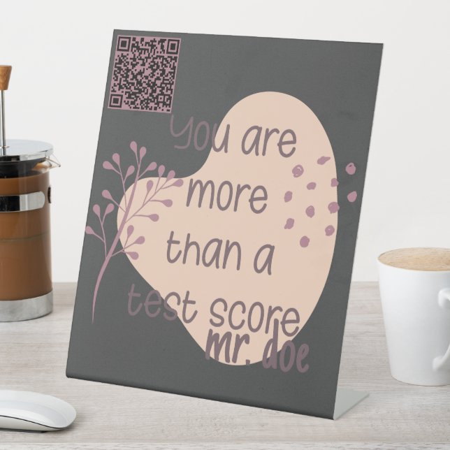 Personalised Testing Inspiration Pedestal Sign (In SItu)