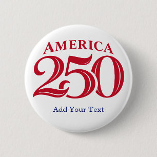 Personalised Text America 250 Patriotic 6 Cm Round Badge