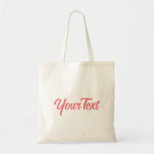 Personalised Text Blush Pink Template Script Tote Bag