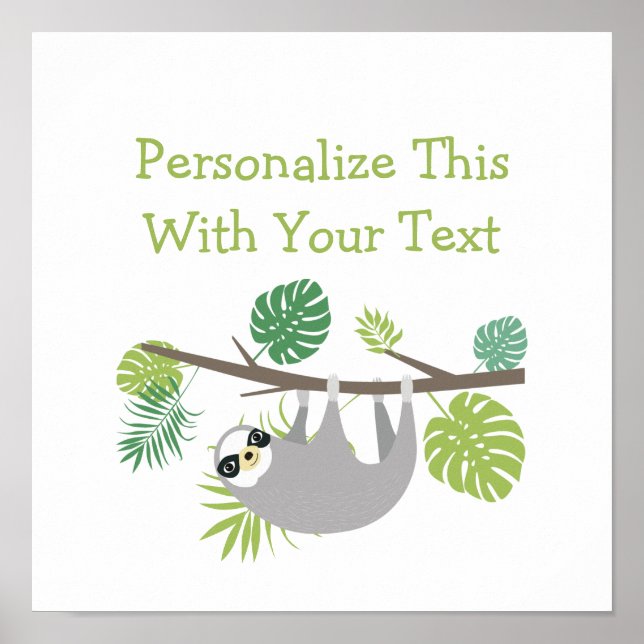 Personalised Text Fun Hanging Sloth Poster (Front)
