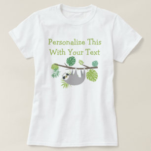 Personalised Text Fun Hanging Sloth T-Shirt