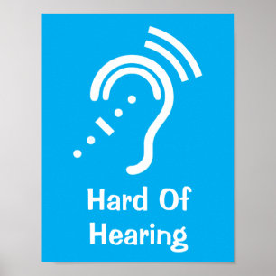 Personalised Text Hard Of Hearing Poster
