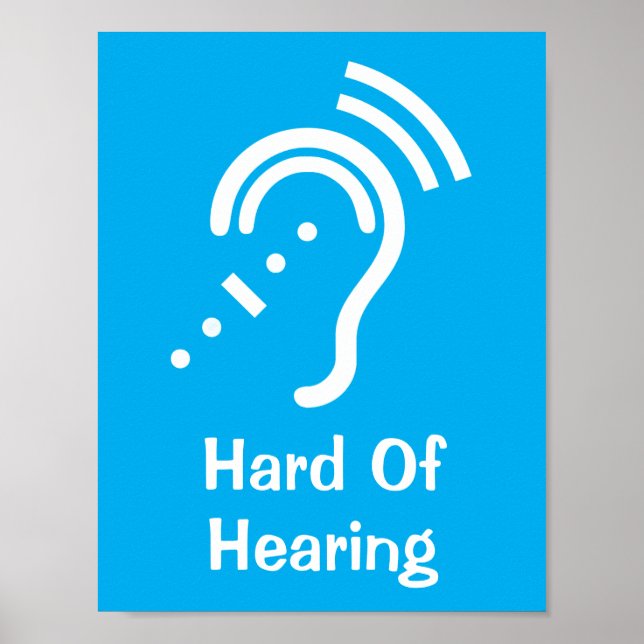 Personalised Text Hard Of Hearing Poster (Front)
