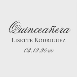 Personalised Text Quinceanera