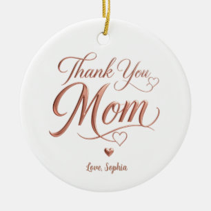 Personalised Thank You Mum Rose Gold Typography Ceramic Ornament