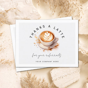 Personalised Thanks a Latte Referral Thank You Postcard