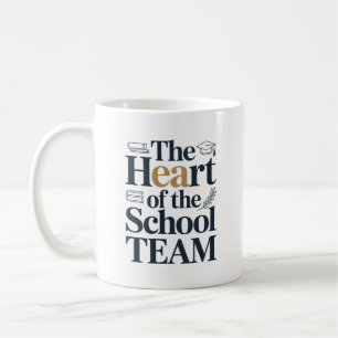 Personalised The Heart of the School Team Gift Coffee Mug