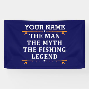 Personalised The Man The Myth The Fishing Legend Banner