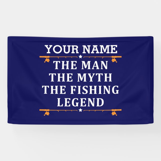 Personalised The Man The Myth The Fishing Legend Banner (Horizontal)