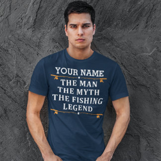 Personalised The Man The Myth The Fishing Legend T-Shirt