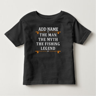 Personalised The Man The Myth The Fishing Legend Toddler T-Shirt