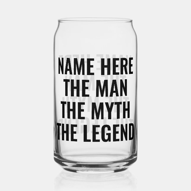 Personalised The Man The Myth The Legend Can Glass (Front)