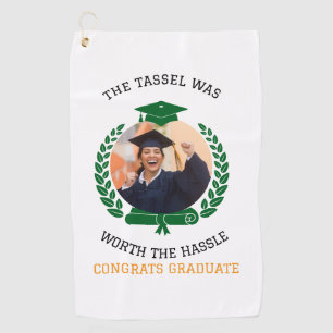 Personalised The Tassel Was Worth the Hassle Photo Golf Towel