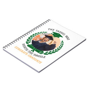 Personalised The Tassel Was Worth the Hassle Photo Notebook