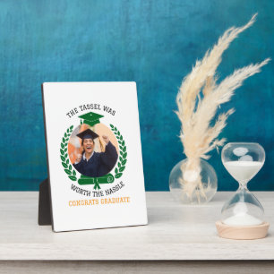 Personalised The Tassel Was Worth the Hassle Photo Plaque