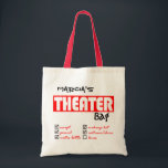 Personalised Theatre Tote Bag<br><div class="desc">A handy size for lugging costumes,  props and makeup to the theatre -- and the personalisation will make it easy to spot in the green room or changing area,  while the humourous checklist makes sure you remember (almost) everything you're supposed to bring!</div>