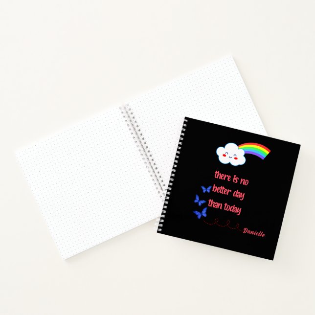 Personalised "There is no Better Day..." Black  Notebook (Inside)
