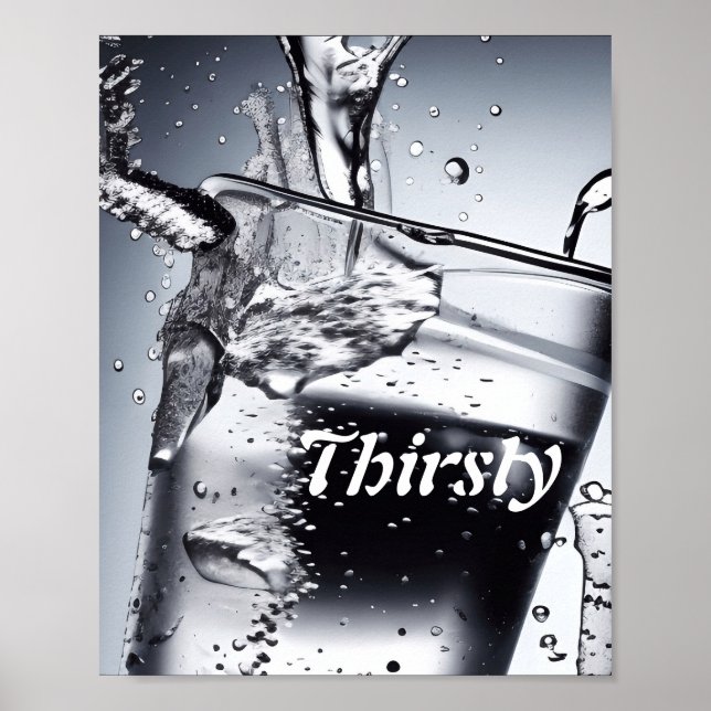 Personalised Thirsty Poster (Front)