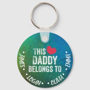 Personalised This Daddy belongs to Custom Names Key Ring