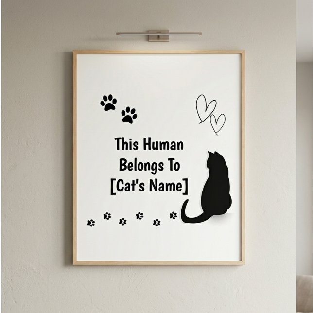 Personalised This Human Belongs To Cat Poster (Creator Uploaded)