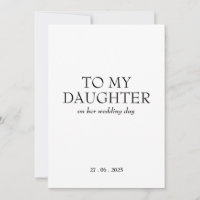 Personalised "To My Daughter" ON HER Wedding Day 