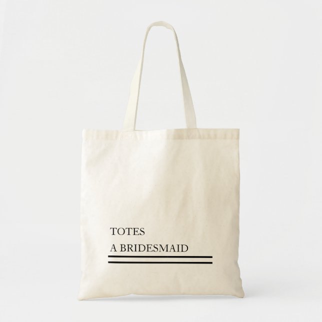 Personalised TOTES A Bridesmaid Budget (Front)