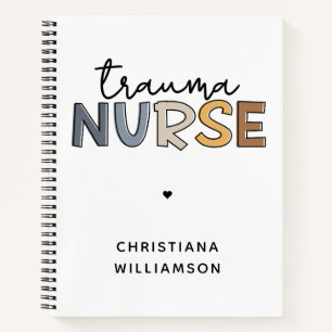 Personalised Trauma Nurse Trauma Nursing Gifts Notebook